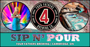 Sip N' Pour Workshop at Four Fathers Brewing! | NOV 20TH @ CAMBRIDGE