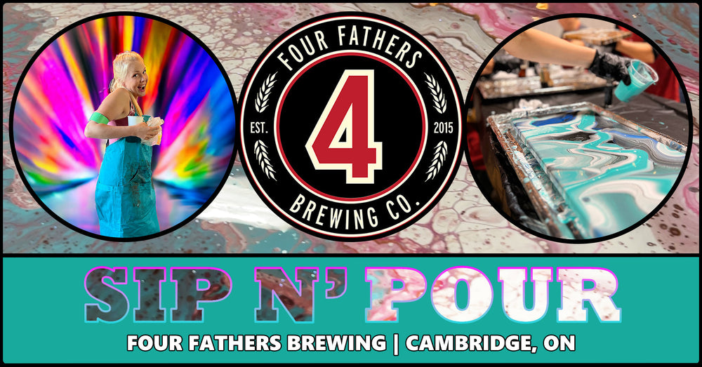 Sip N' Pour Workshop at Four Fathers Brewing! | AUG 21ST @ CAMBRIDGE